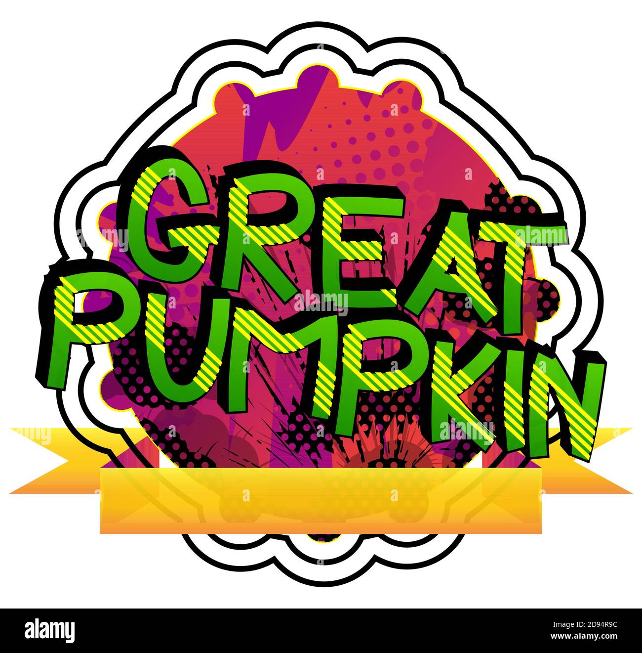 Great Pumpkin Comic book style cartoon words on abstract colorful Great Pumpkin Comic book style cartoon words on abstract colorful