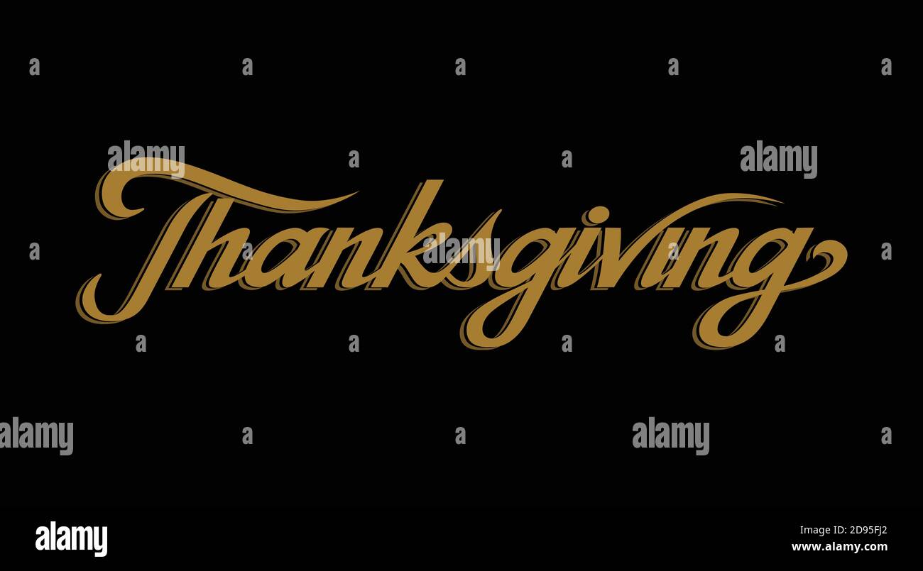 thanksgiving brush hand lettering art script style gold letters on isolated black background vector text illustration t shirt design print poster stock vector image art alamy