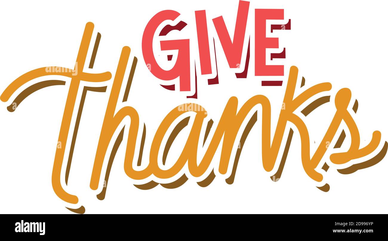 Giving Thanks Lettering give thanks lettering vector design Stock Vector Image & Art - Alamy