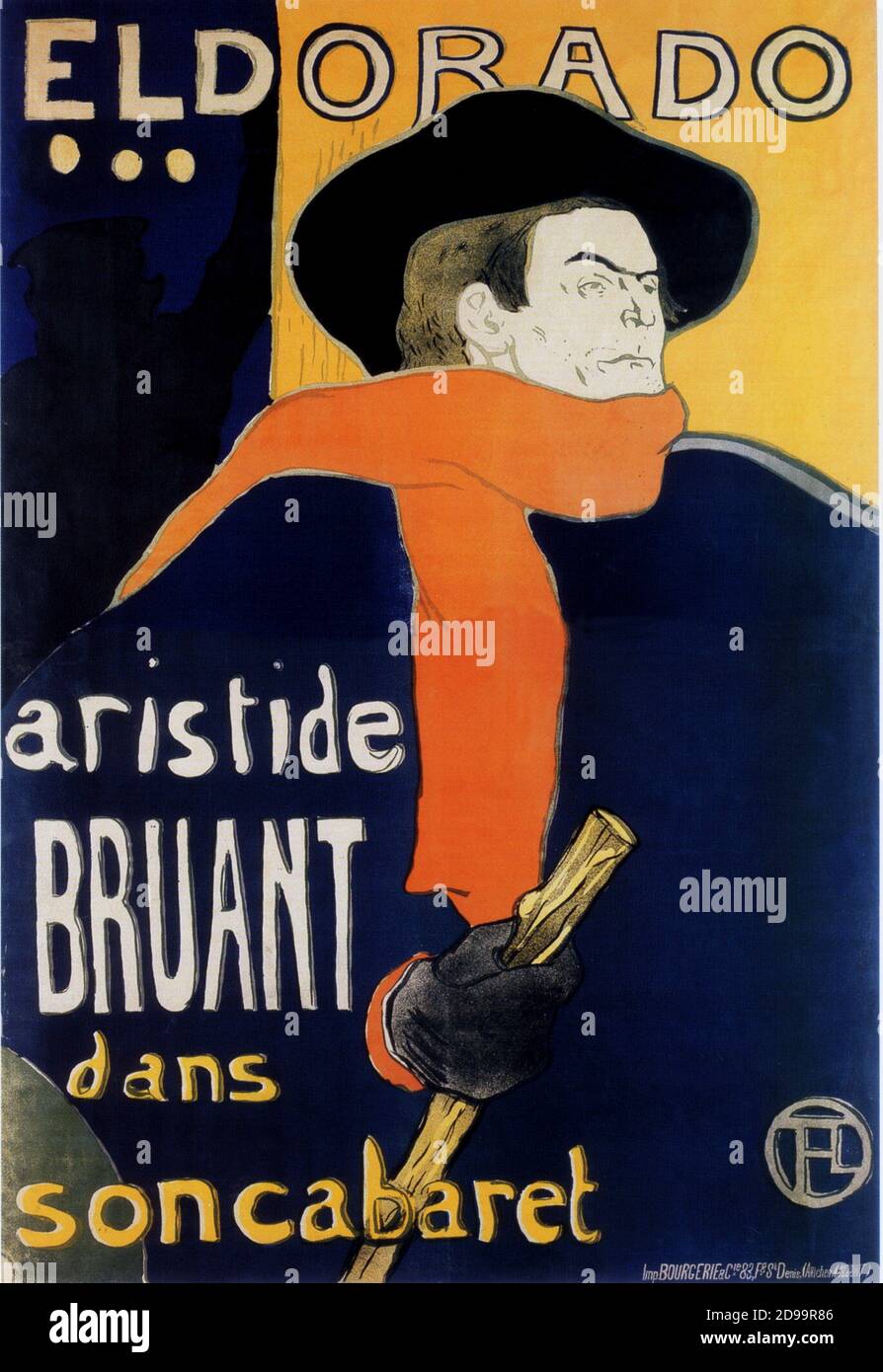 The celebrated french painter Henry de TOULOUSE - LAUTREC ( 1864 - 1901 ) :  advertising poster for the actor Aristide BRUANT Cabaret , El Dorado ,  Paris ( 1892 ) -