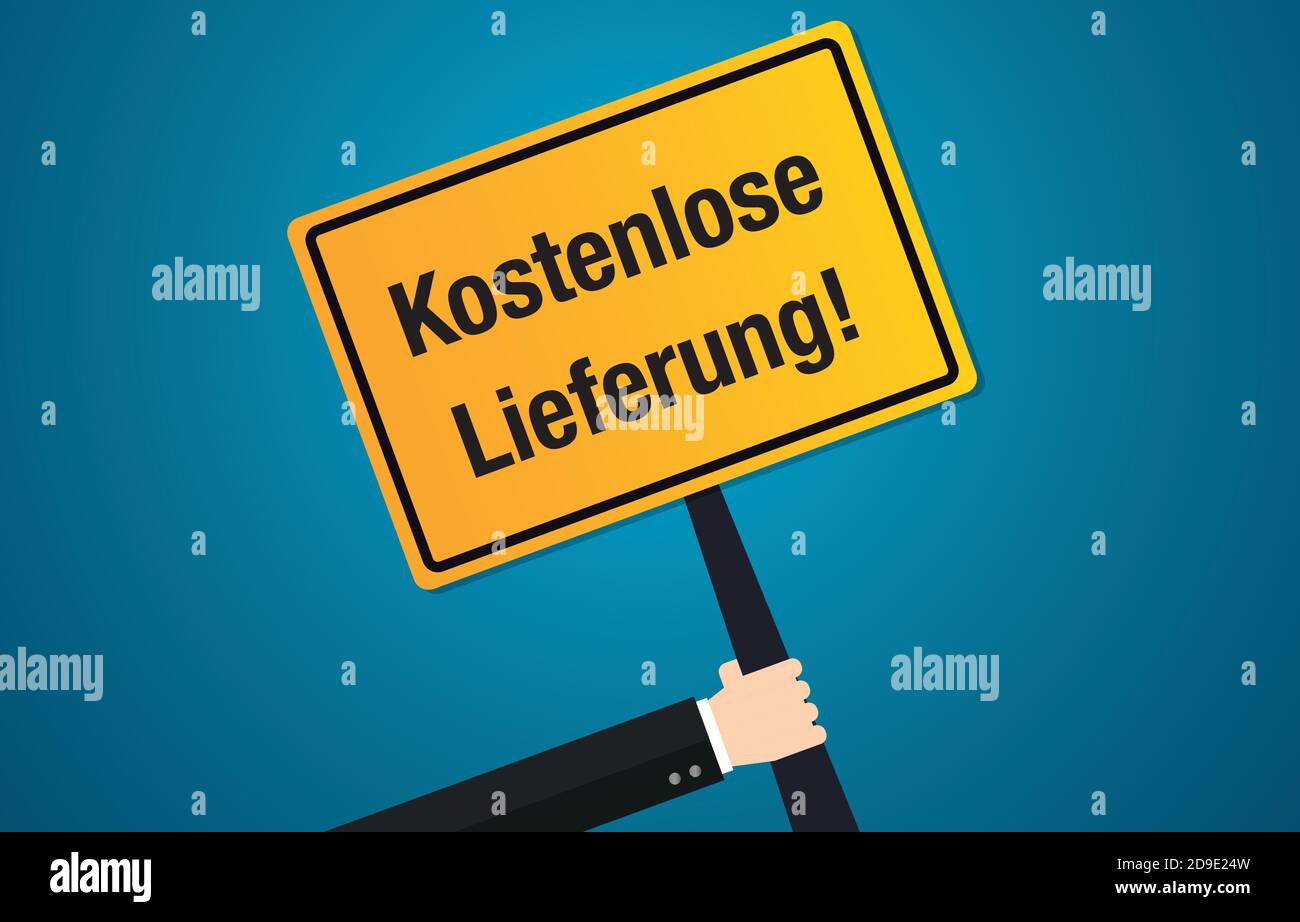 Free delivery in German: Kostenlose Lieferung - yellow sign is held up - Flat Design Vector Illustration Stock Vector