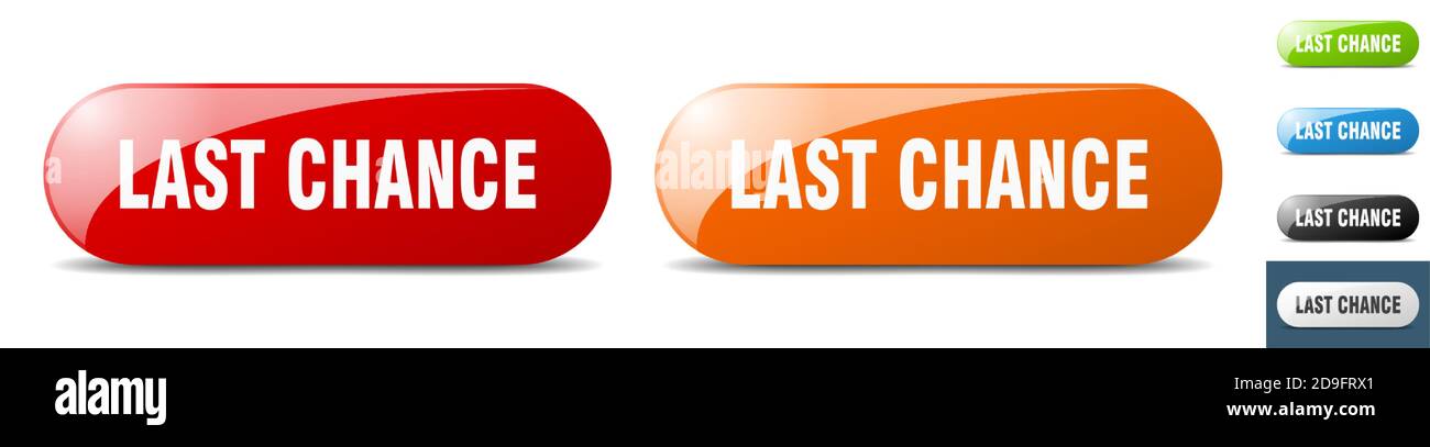 Last Chance Button Sign Key Push Button Set Stock Vector Image Art Alamy