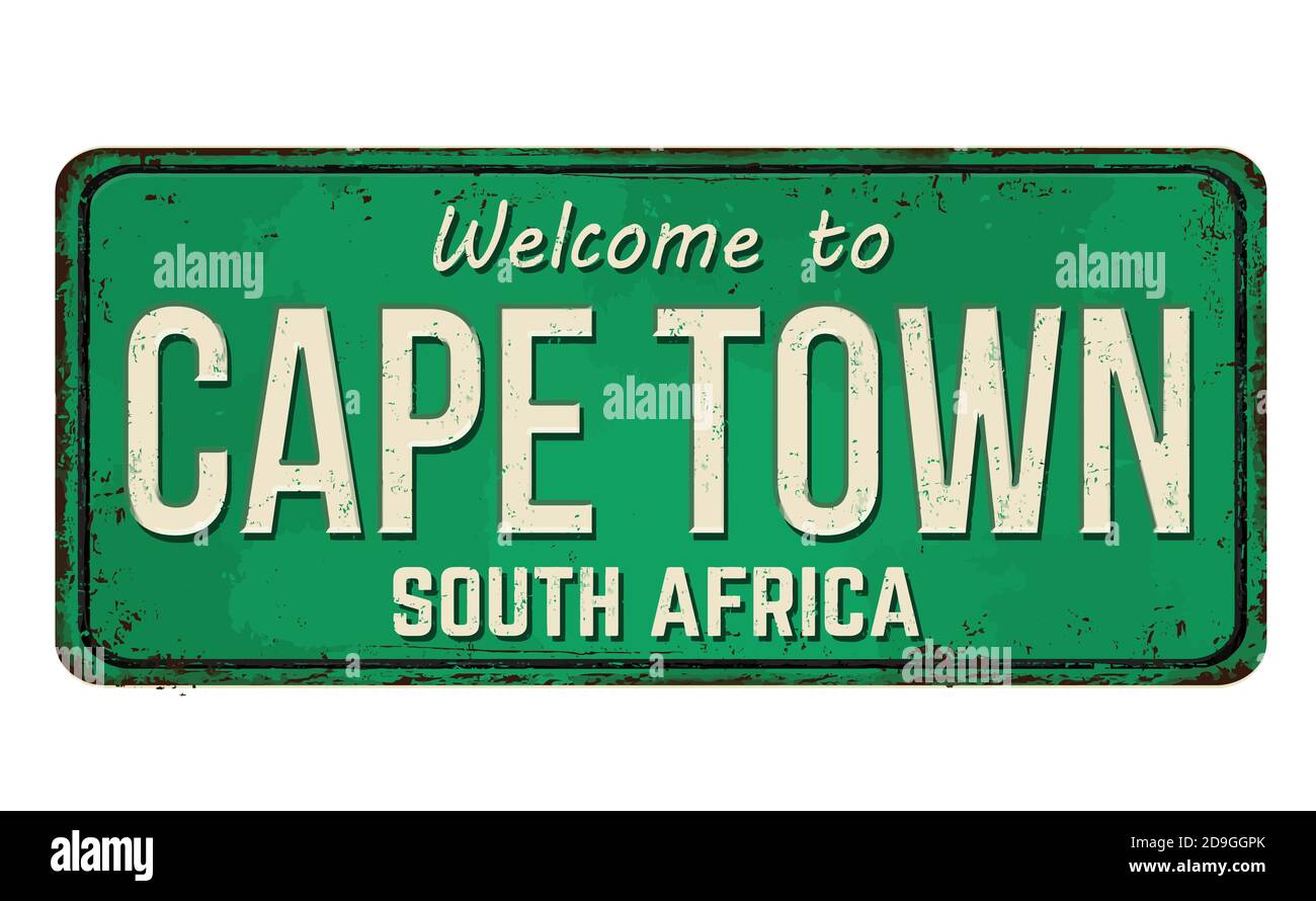 Welcome to Cape Town vintage rusty metal sign on a white background, vector illustration Stock Vector