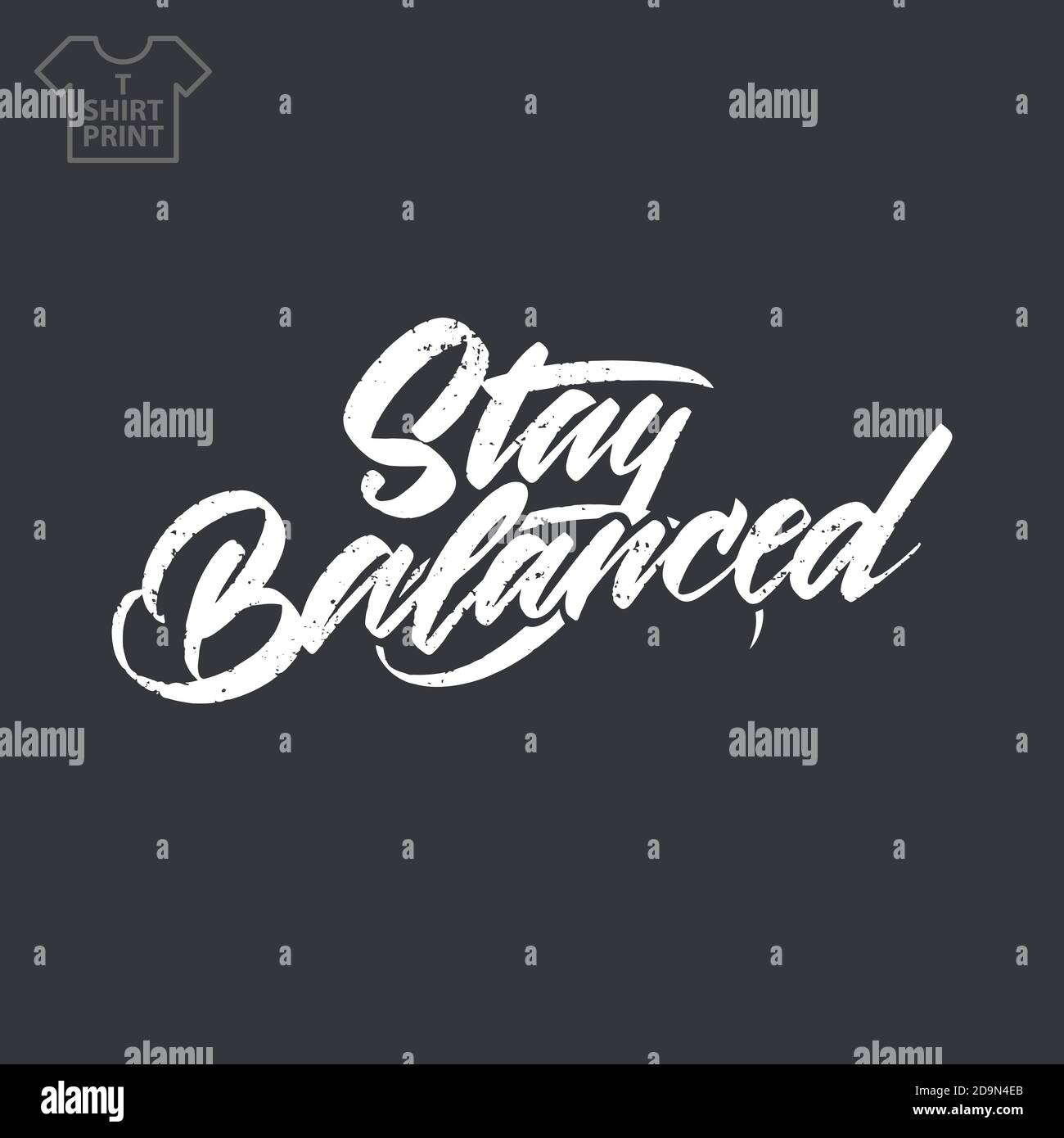 Handwritten lettering with grunge texture. Inscription Stay Balanced. Vector illustration Stock Vector