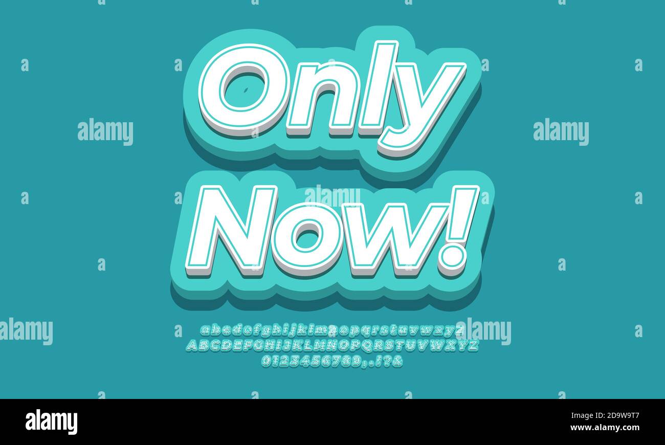 Only Now  text template for sale discount promotion  3d green blue Stock Vector