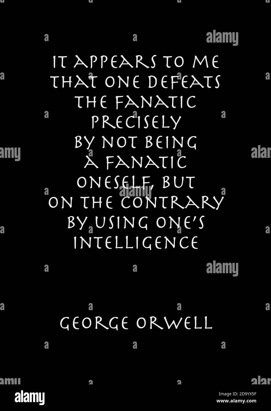 Words of George Orwell Stock Photo