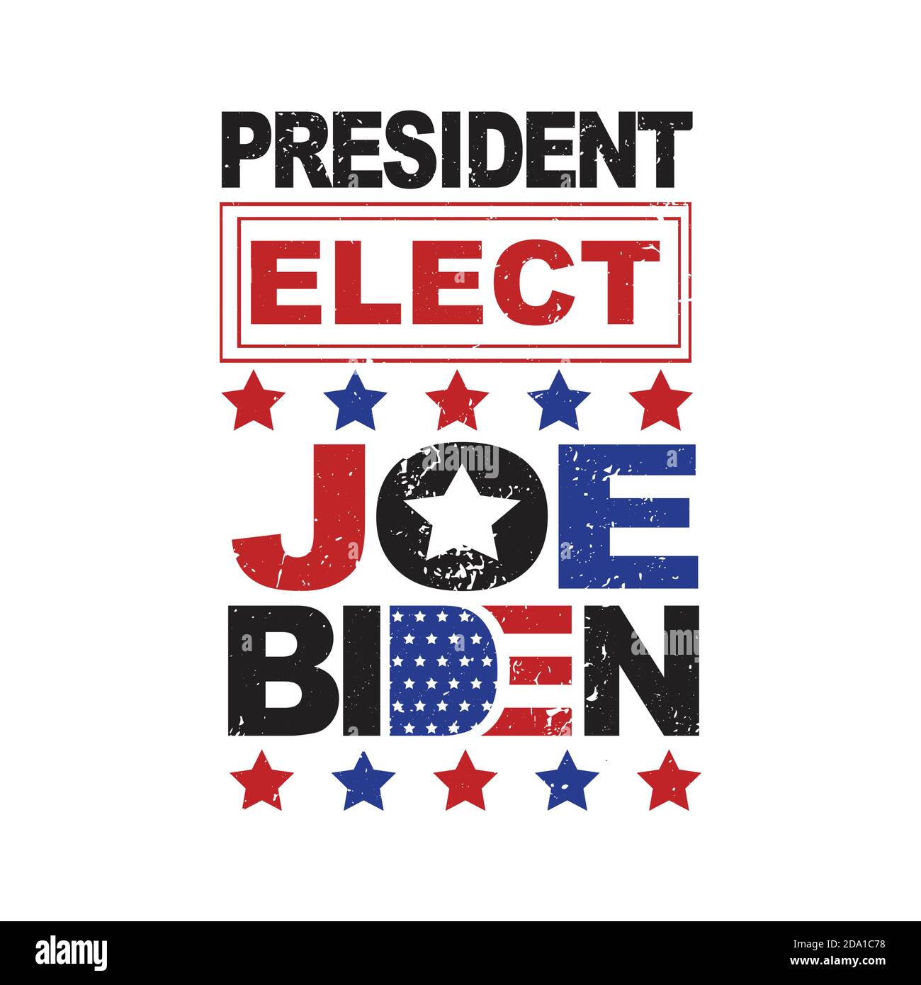 Joe Biden President Elect. United States of America Presidential Election design vector grunge style. Poster design template. Elected President Joe Stock Vector