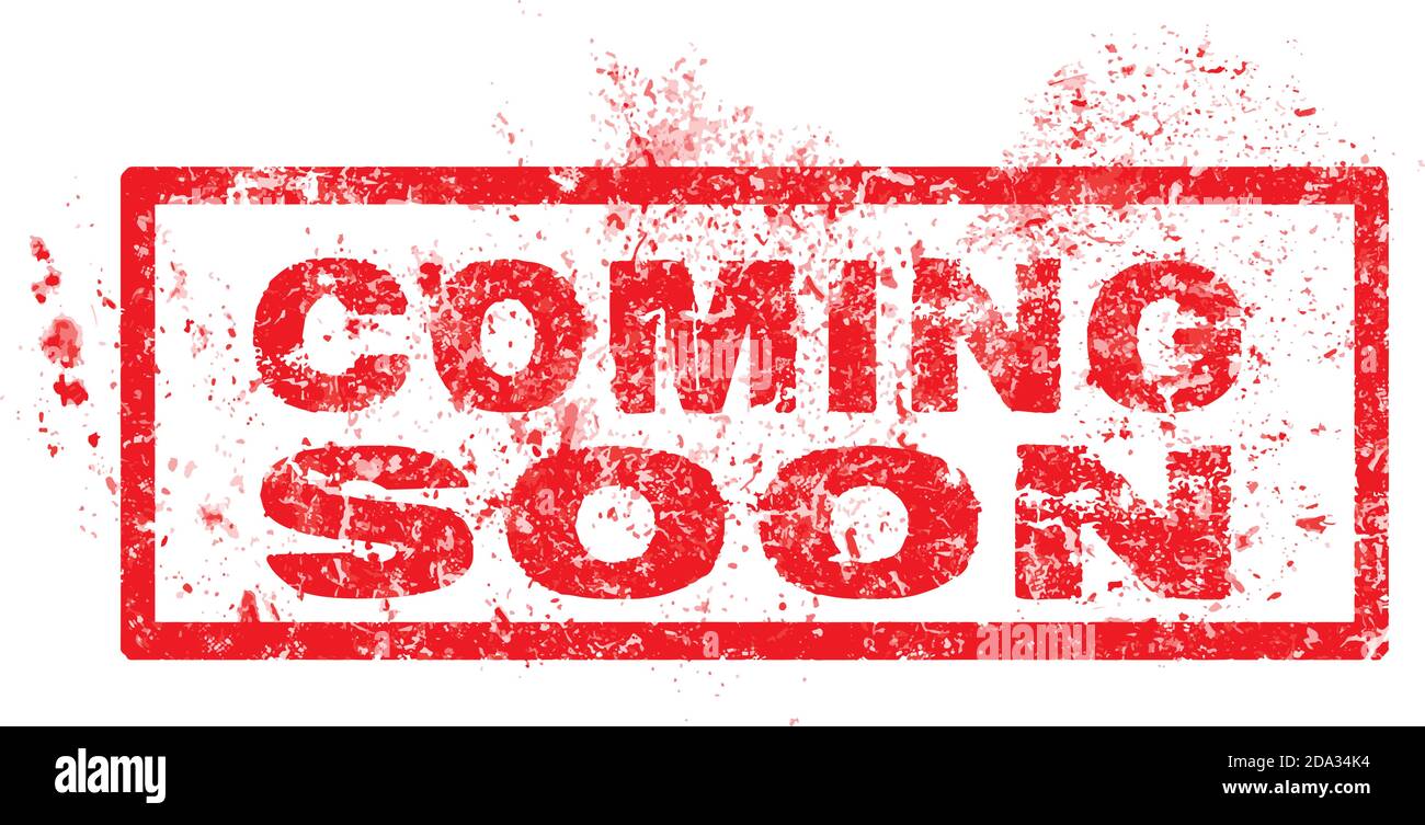 Coming soon grunge rubber stamp on white, vector illustration Stock ...