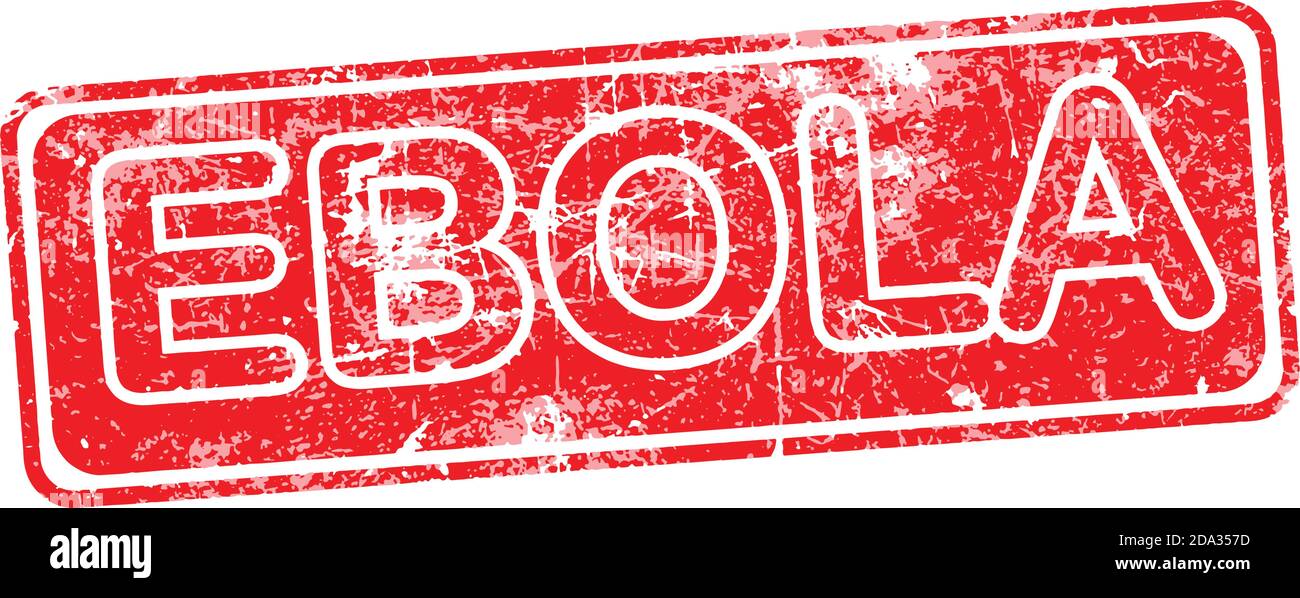 ebola red grunge rubber stamp vector illustration. Stock Vector