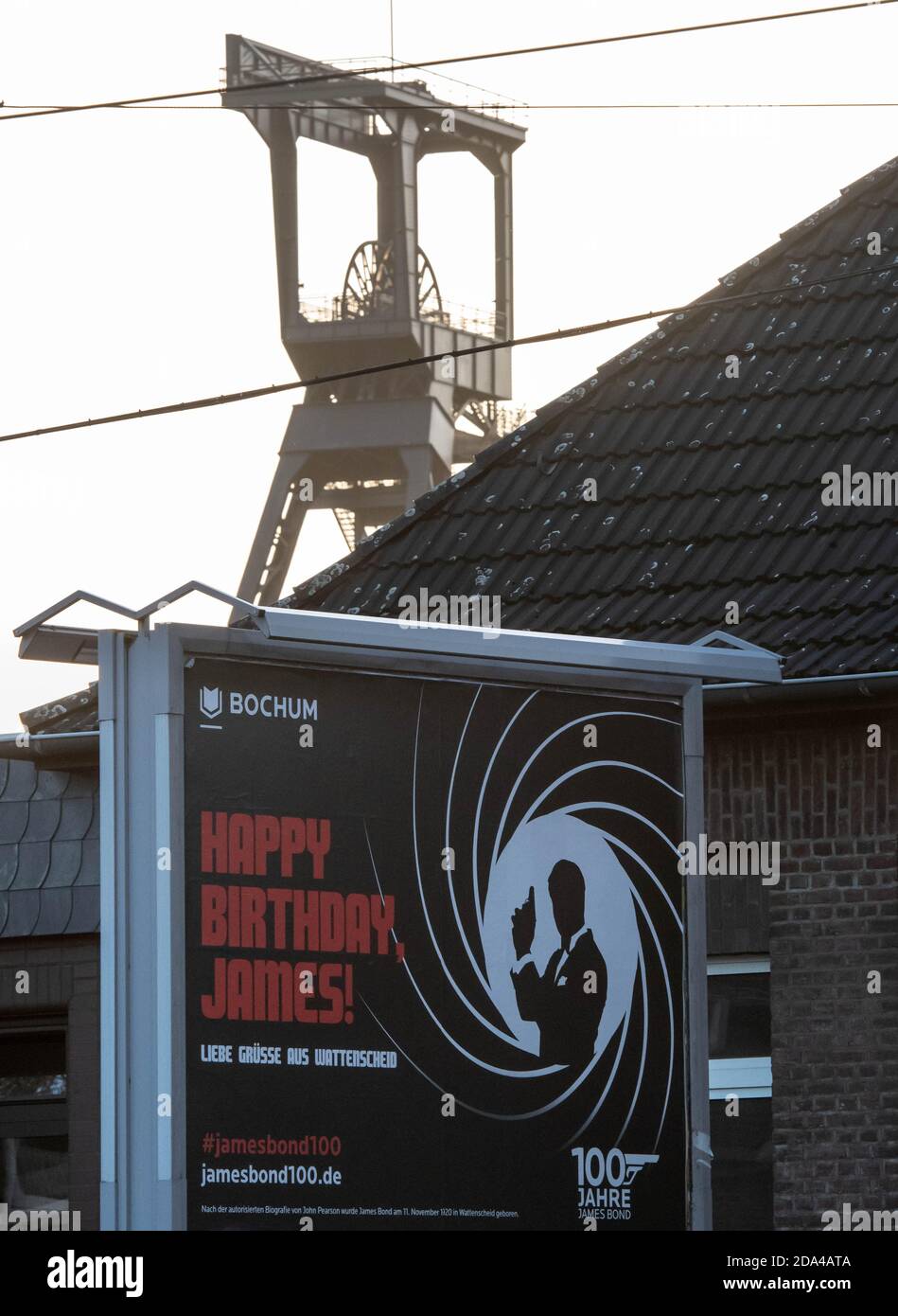Bochum Germany 09th Nov One Poster Reads Happy Birthday James Behind It There Is The Winding Tower Of The Former Holland Colliery According To The Fictitious James Bond Biography The Author S