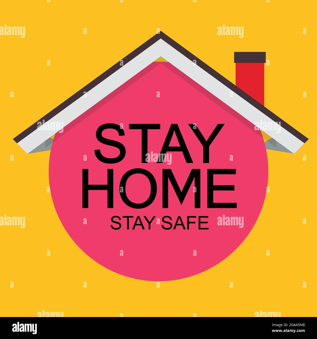 Stay Home. Stay Safe poster awareness social media campaign and ...