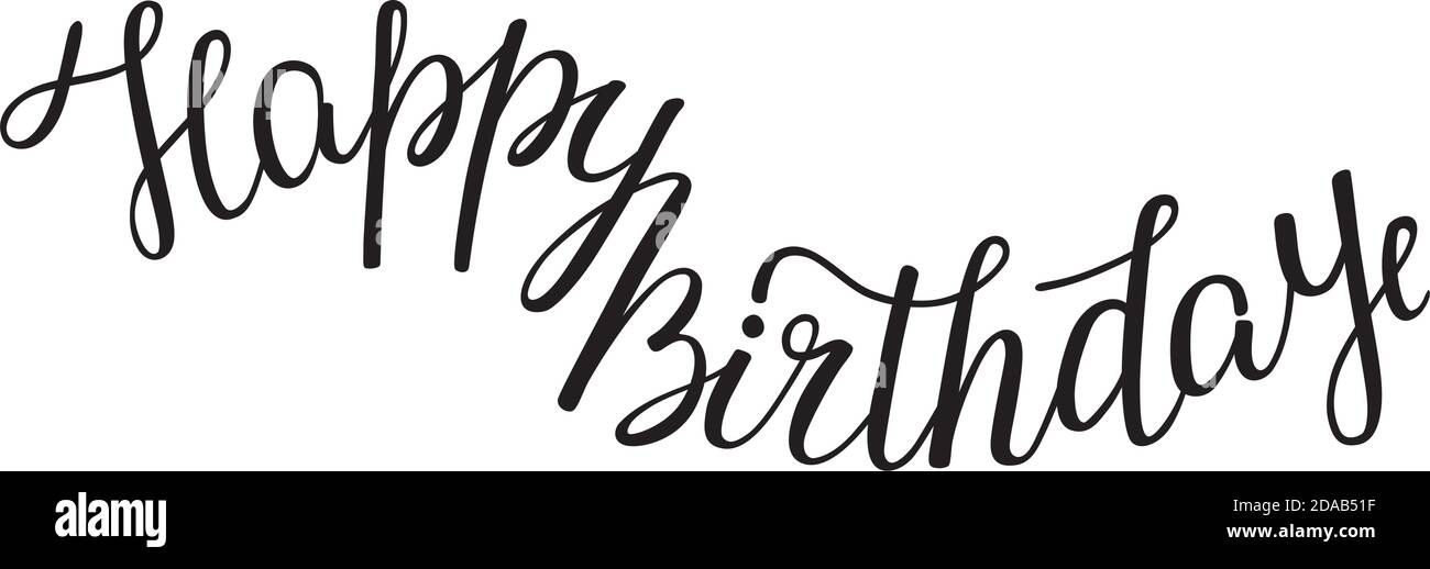 hand lettering happy birthday. Template greeting card, poster Stock ...