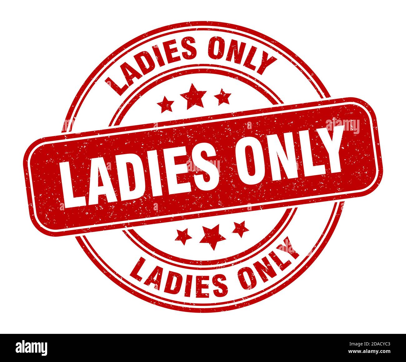 ladies only stamp. ladies only sign. round grunge label Stock Vector Image  & Art - Alamy