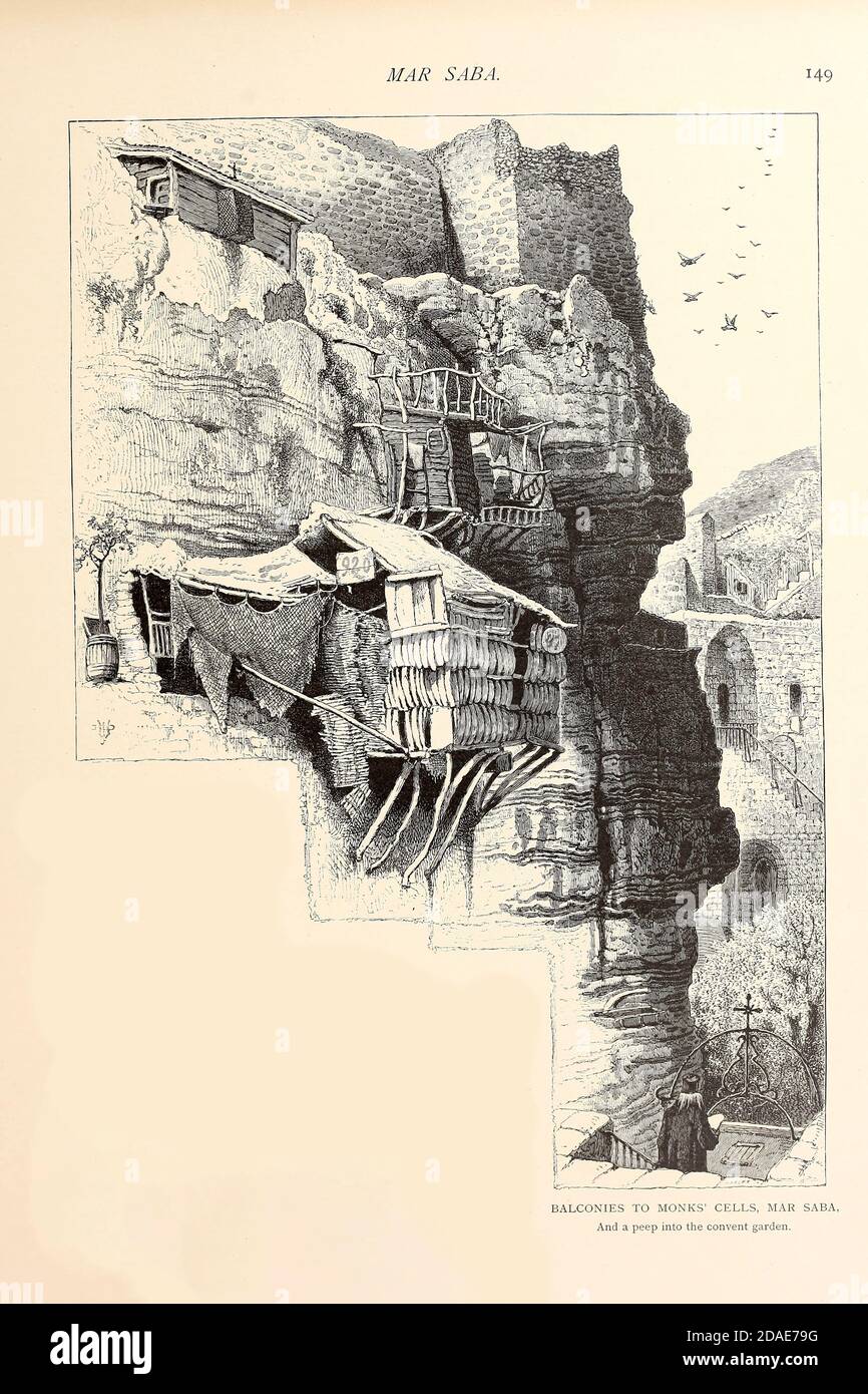 Balconies to monks' cells, Mar Saba, and a peep into the convent garden from the book Picturesque Palestine, Sinai, and Egypt By  Colonel Wilson, Charles William, Sir, 1836-1905. Published in New York by D. Appleton and Company in 1881  with engravings in steel and wood from original Drawings by Harry Fenn and J. D. Woodward Volume 1 Stock Photo