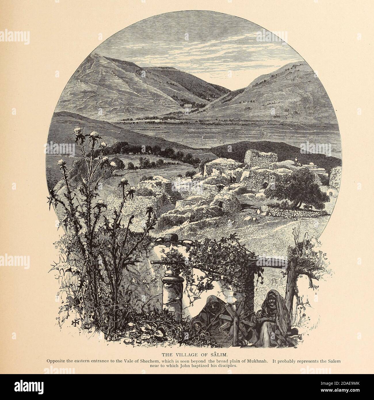 The village of Salim, opposite the eastern entrance to the Vale of Shechem, which is seen beyond the broad plain of Mukhnah. It probably represents the Salem near to which John baptized his disciples from the book Picturesque Palestine, Sinai, and Egypt By  Colonel Wilson, Charles William, Sir, 1836-1905. Published in New York by D. Appleton and Company in 1881  with engravings in steel and wood from original Drawings by Harry Fenn and J. D. Woodward Volume 1 Stock Photo