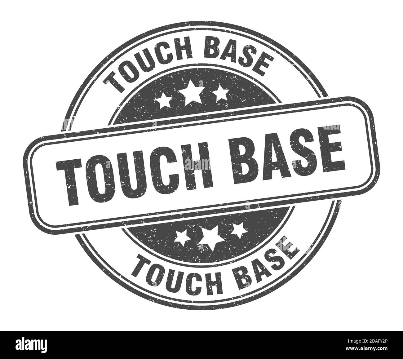 touch base stamp. touch base sign. round grunge label Stock Vector