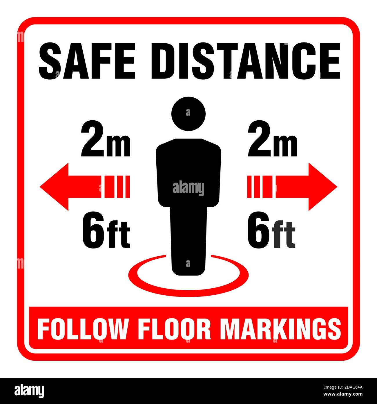 Keep Safe social distancing.  Door sign  with description. You have to follow floor markings. Vector Stock Vector