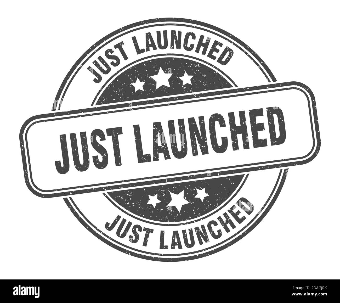 just launched stamp. just launched sign. round grunge label Stock ...