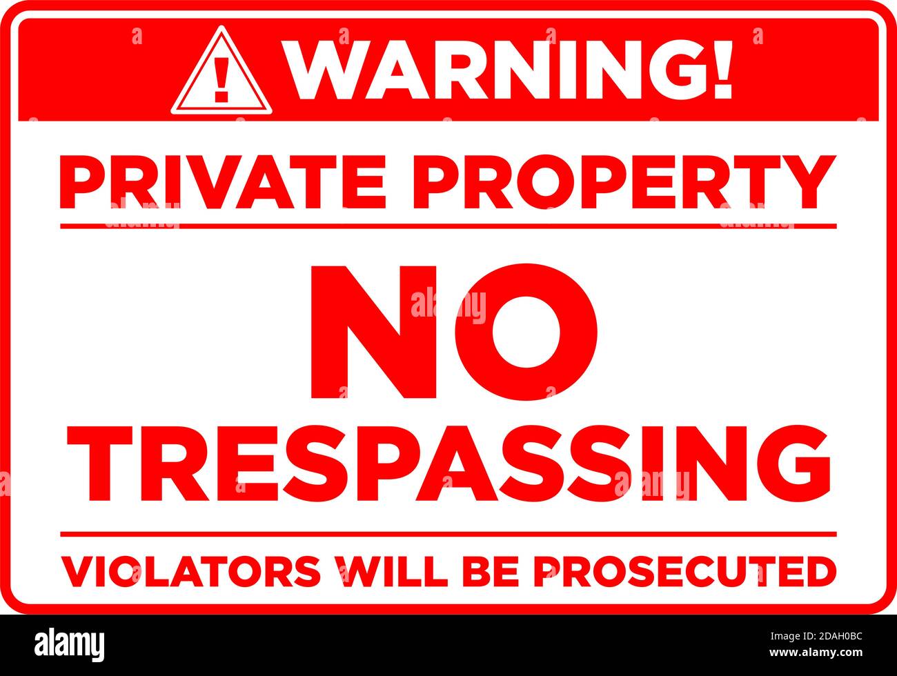 Red Warning Prohibition Sign Private Property No Trespassing
