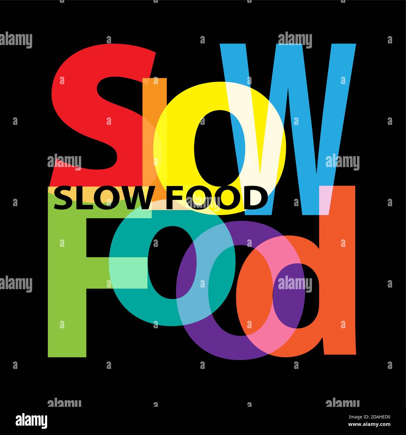 Vector Slow food. Broken text Stock Vector Image & Art Alamy
