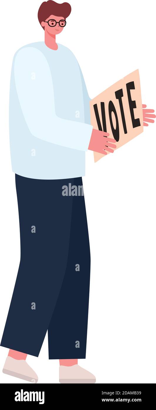 man dressed in whithe shirt with a vote poster Stock Vector