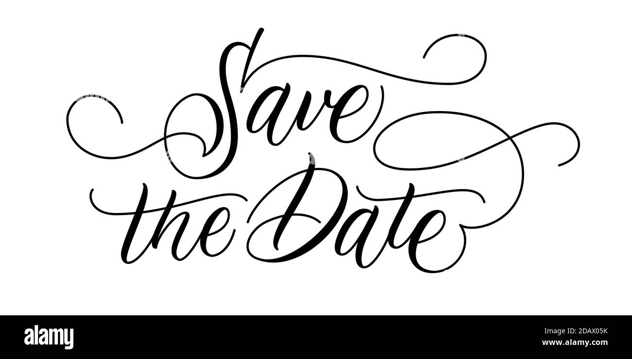 Brush calligraphy Save the Date Stock Vector Image & Art - Alamy