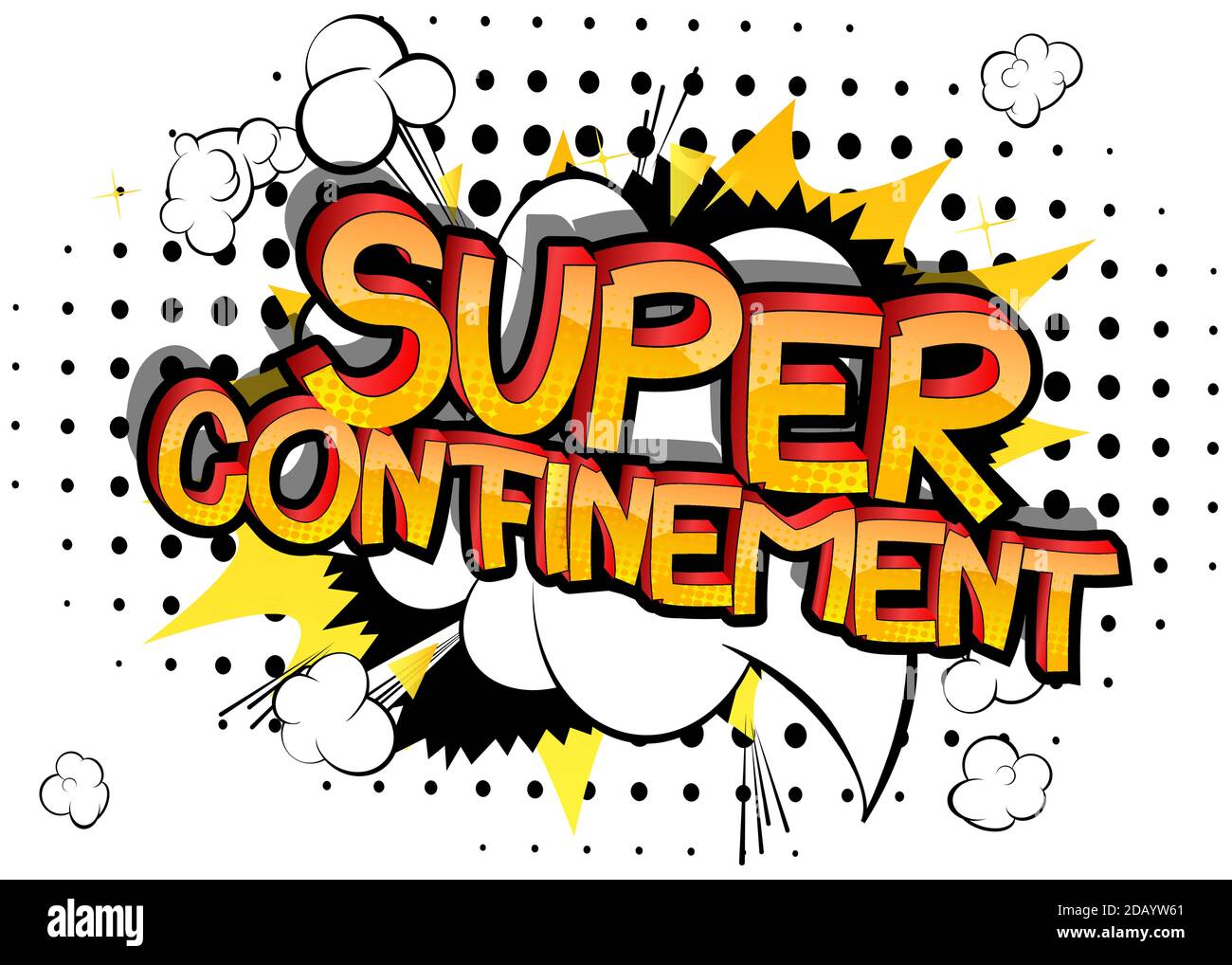 Super Confinement. Comic book style cartoon words on abstract colorful comics background. Stock Vector