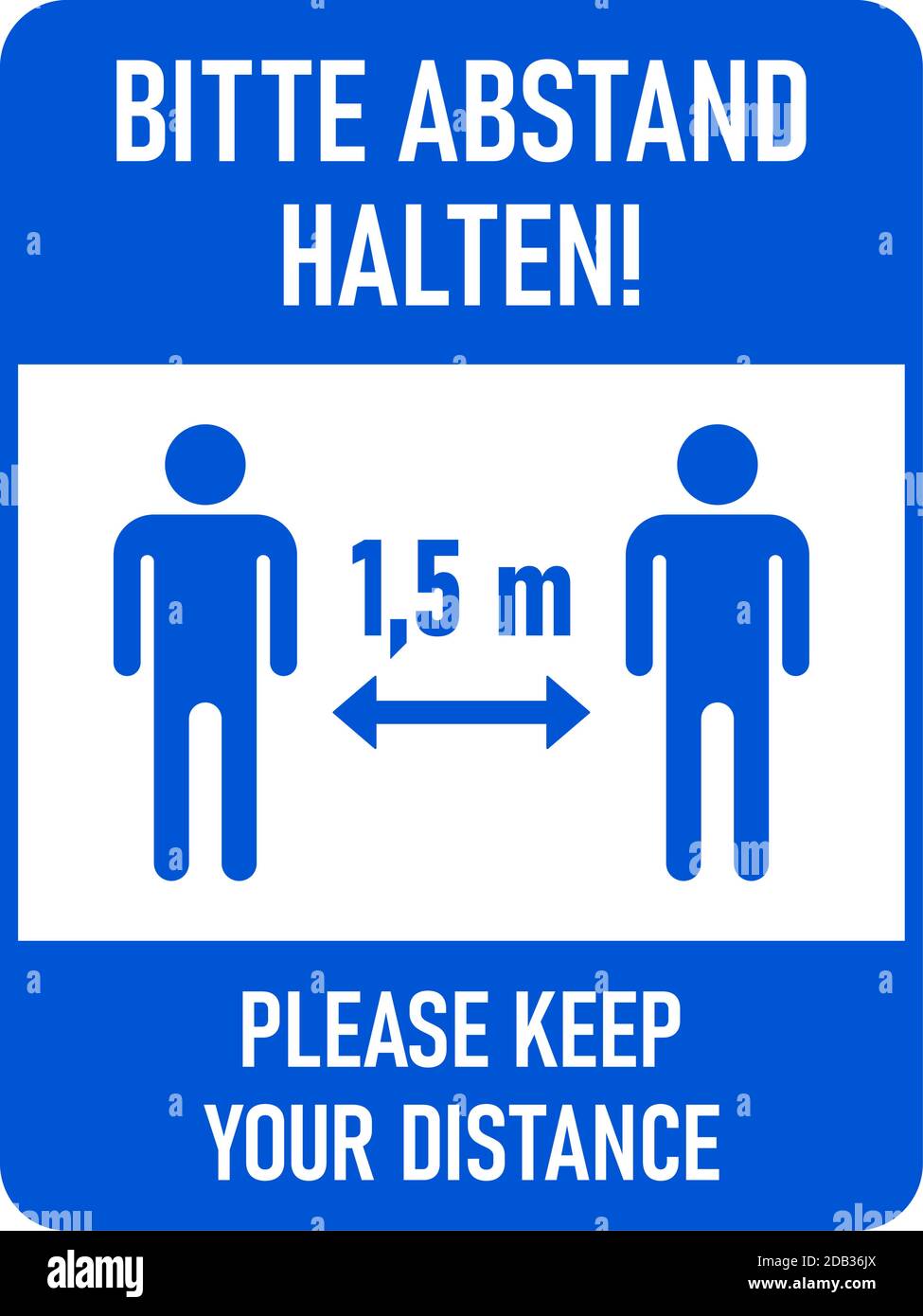 Bitte Abstand Halten ("Please Keep Your Distance" in German) 1,5 m or 1,5  Metres Bilingual German-English Vertical Instruction Icon. Vector Image  Stock Vector Image & Art - Alamy
