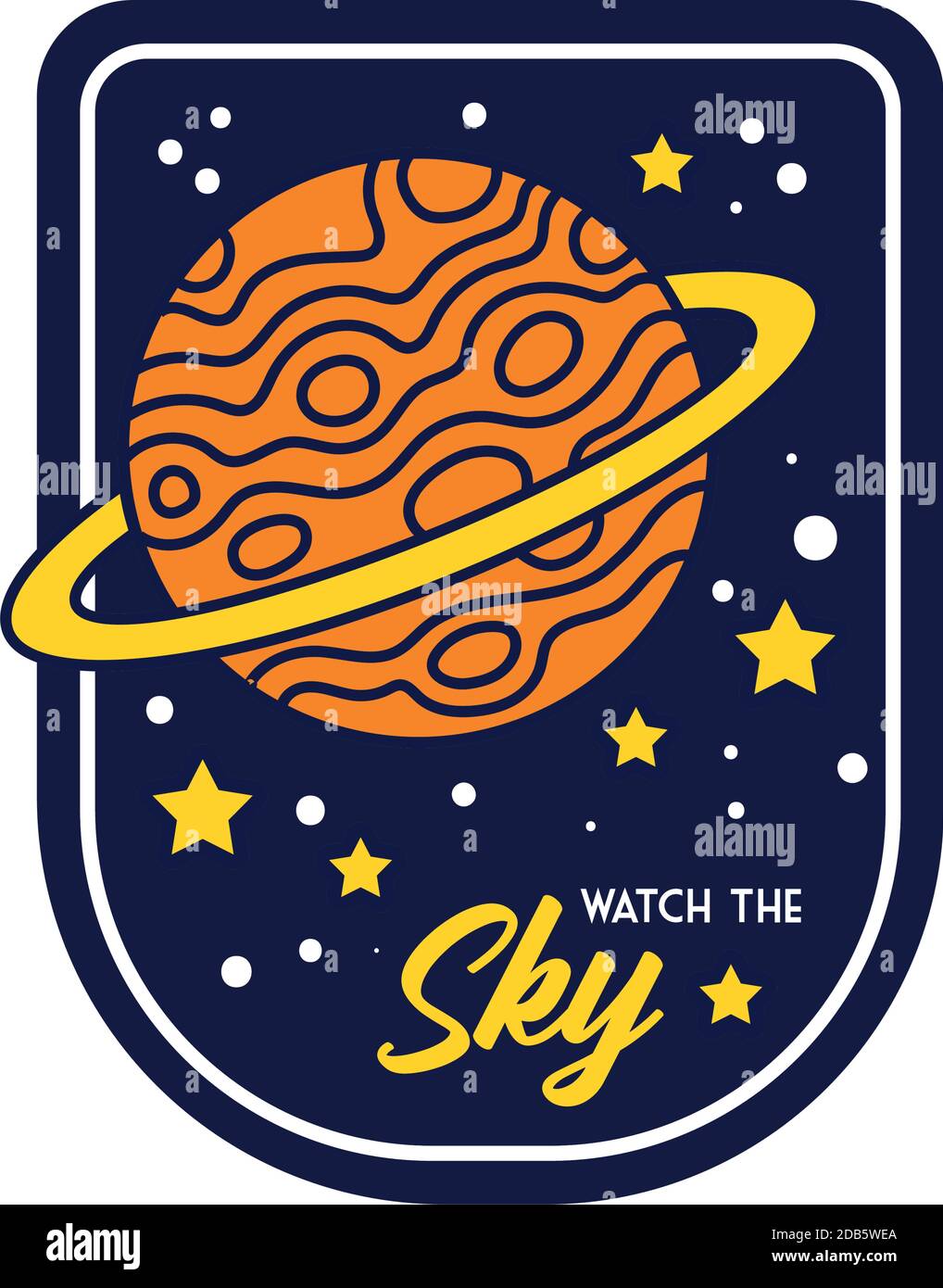 space badge with saturn planet and watch the sky lettering line and ...