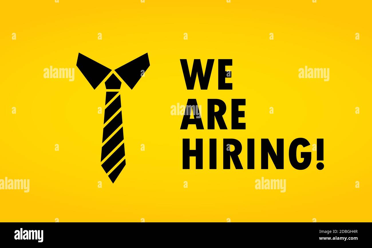 We are hiring ilustration. Vacancy open recruitment advertisement. Tie sign. Vector on isolated background. EPS 10 Stock Vector