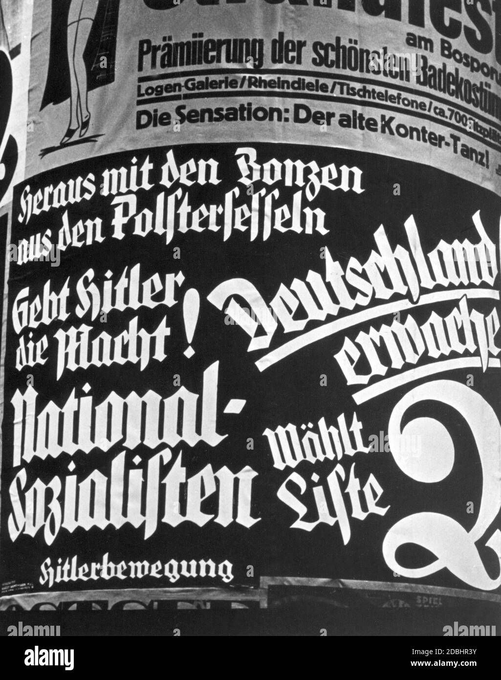 'The National Socialists vote with the slogan ''Get the bigwigs out of their armchairs. Give Hitler power! Germany awake! Vote for List 2''.' Stock Photo