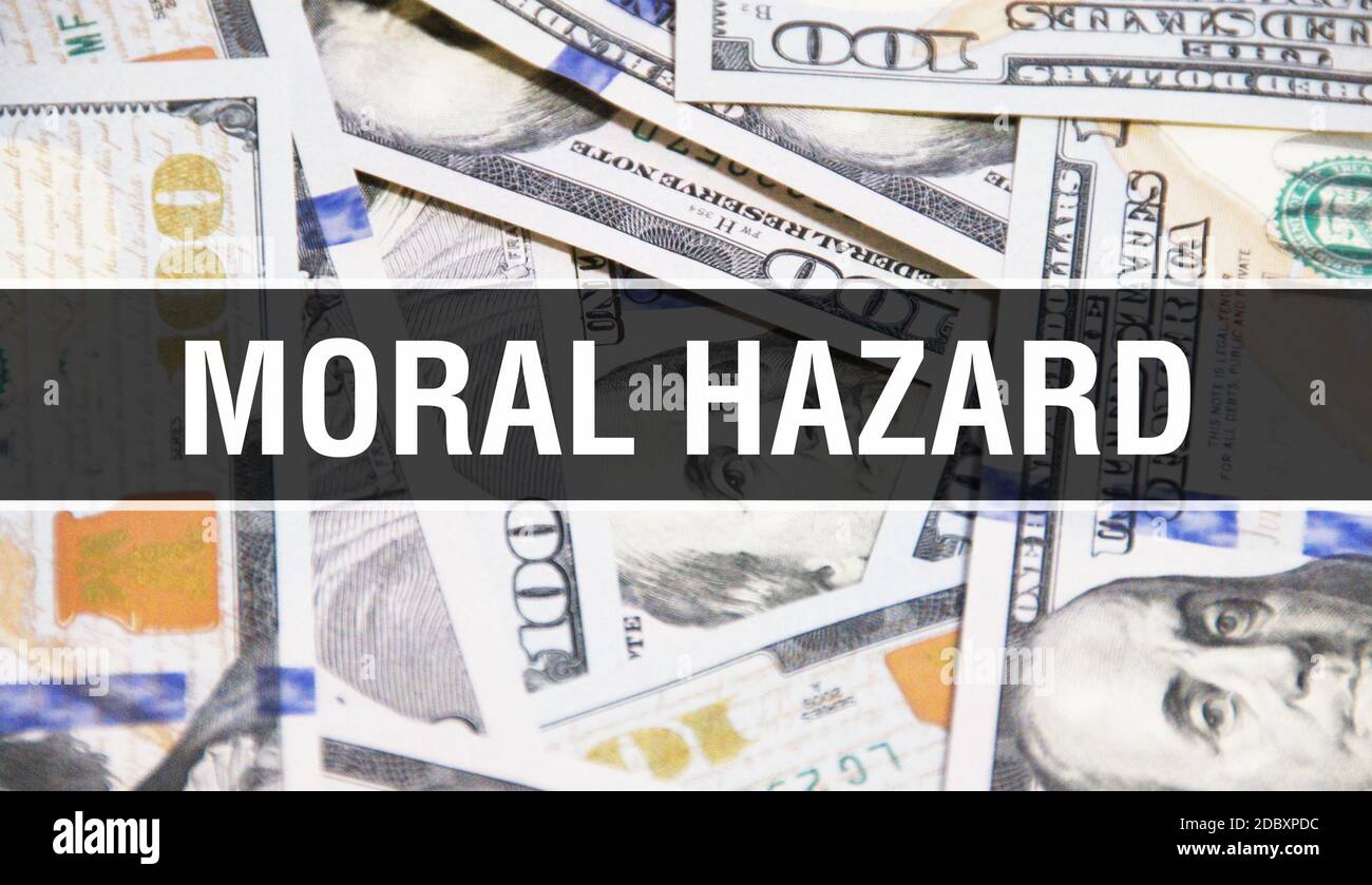 Moral hazard text Concept Closeup. American Dollars Cash Money,3D rendering. Moral hazard at Dollar Banknote. Financial USA money banknote Commercial Stock Photo