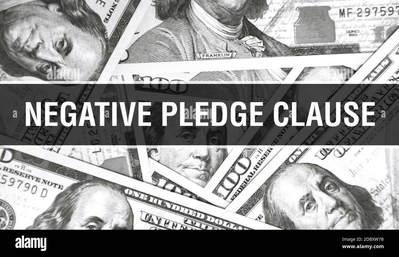 negative-pledge-clause-text-concept-closeup-american-dollars-cash