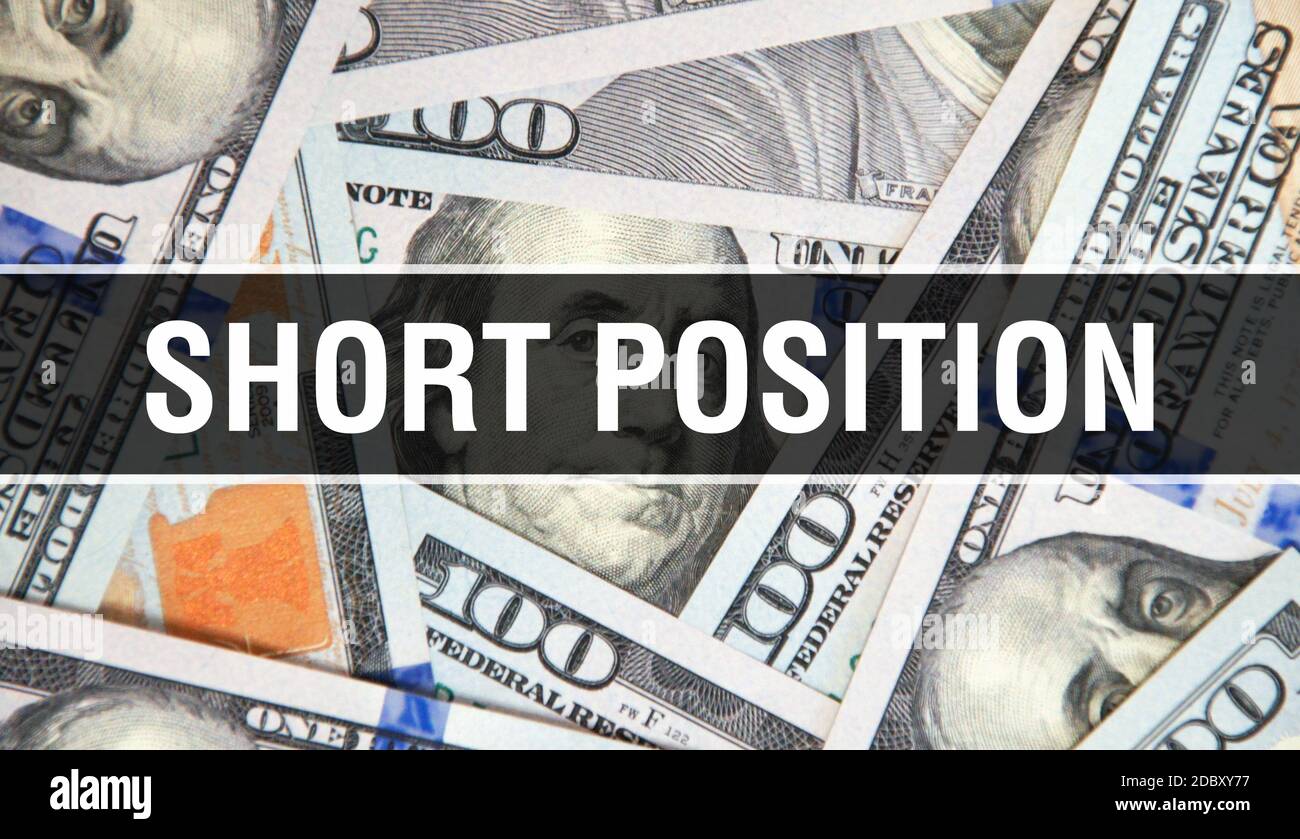 Short Position text Concept Closeup. American Dollars Cash Money,3D rendering. Short Position at