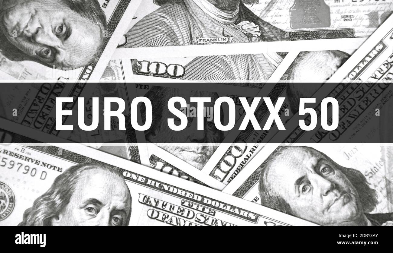 EURO STOXX 50 text Concept Closeup. American Dollars Cash Money,3D rendering. EURO STOXX 50 at Dollar Banknote. Financial USA money banknote Commercia Stock Photo