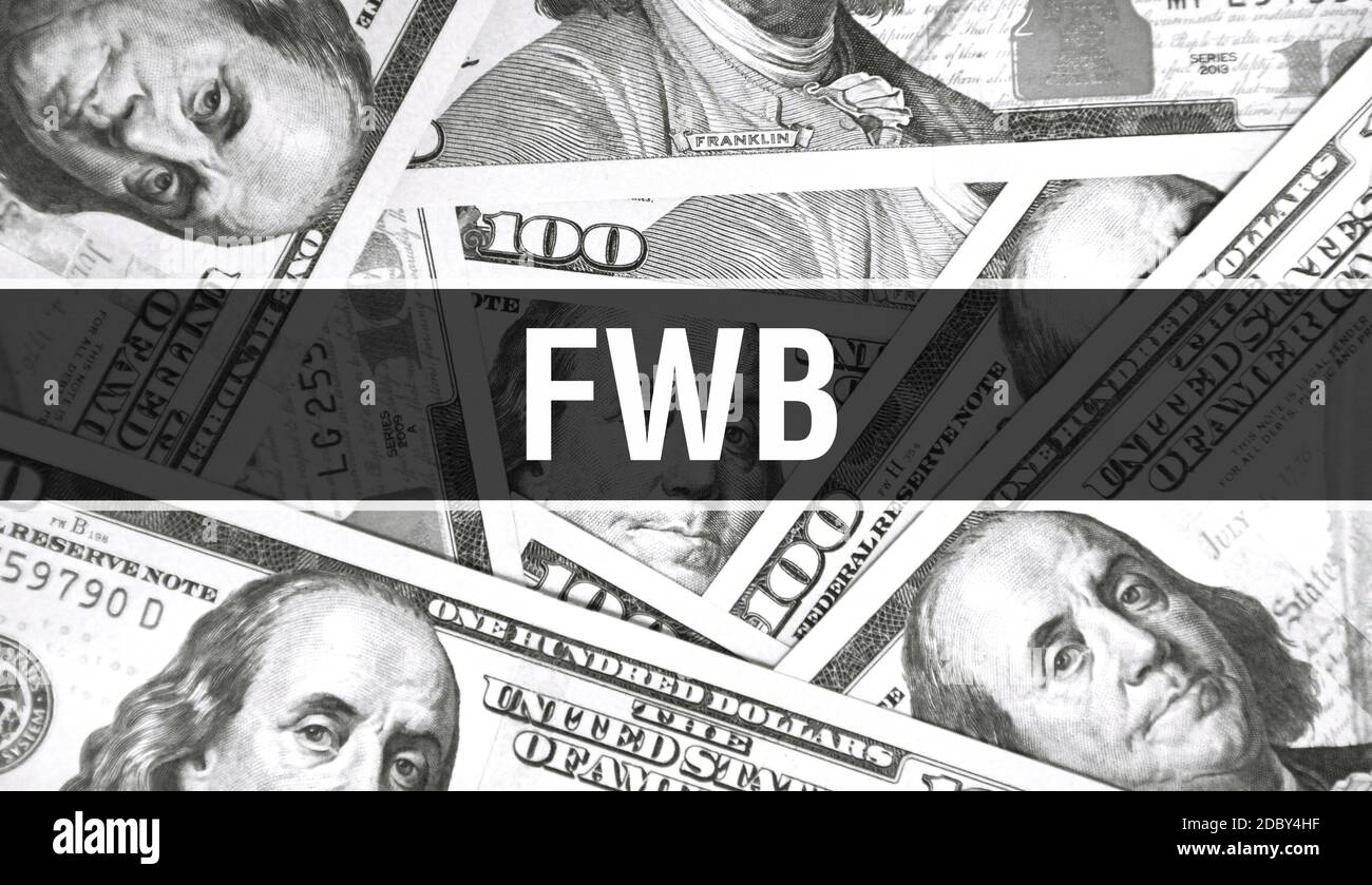 FWB text Concept Closeup. American Dollars Cash Money,3D rendering. FWB at Dollar Banknote. Financial USA money banknote Commercial money investment p Stock Photo