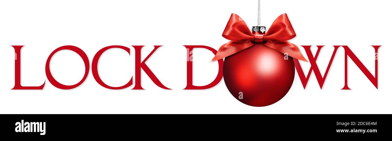 lock down text with christmas red ball with satin ribbon bow isolated on white background Stock Photo
