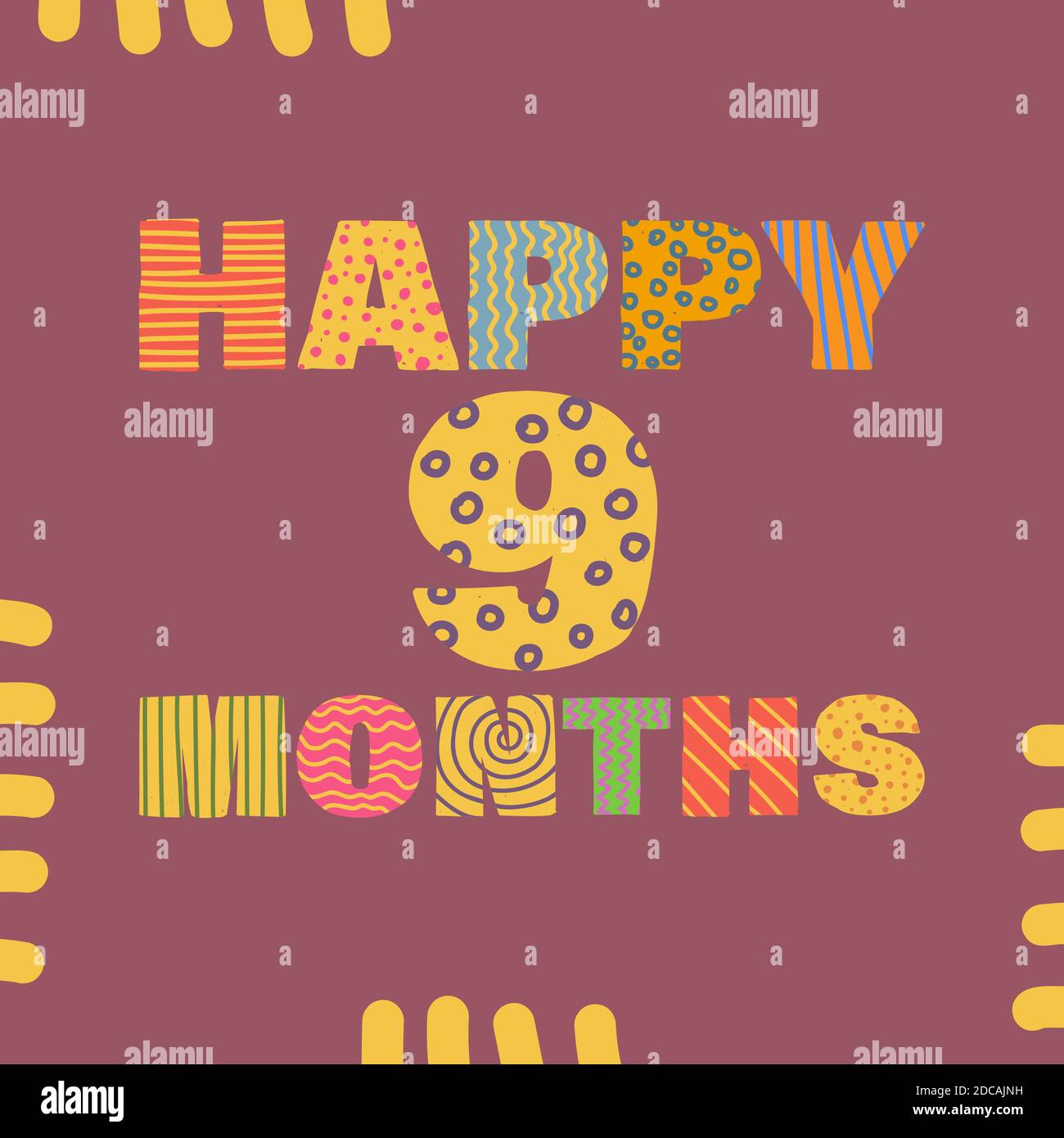 Happy 9 months. Congratulatory lettering children's style, cartoon. Vector flat illustration for the design of greeting cards, stickers, stamps. EPS 1 Stock Vector