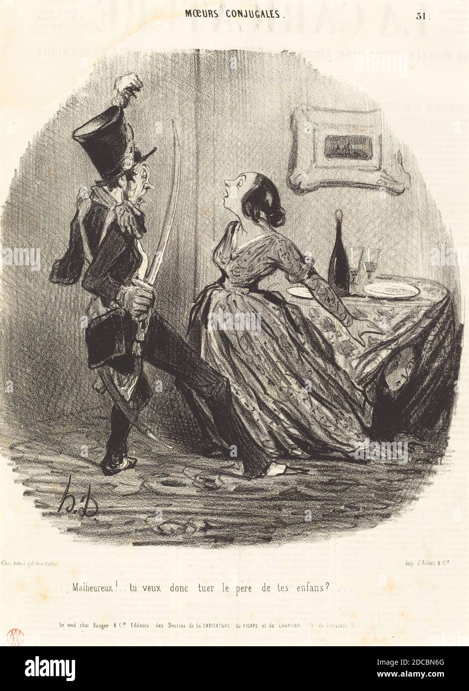 Honoré Daumier, (artist), French, 1808 - 1879, Malheureux! tu veux donc tuer le père de tes enfants?, Moeurs conjugales: pl.31, (series), 1841, lithograph on newsprint Stock Photo
