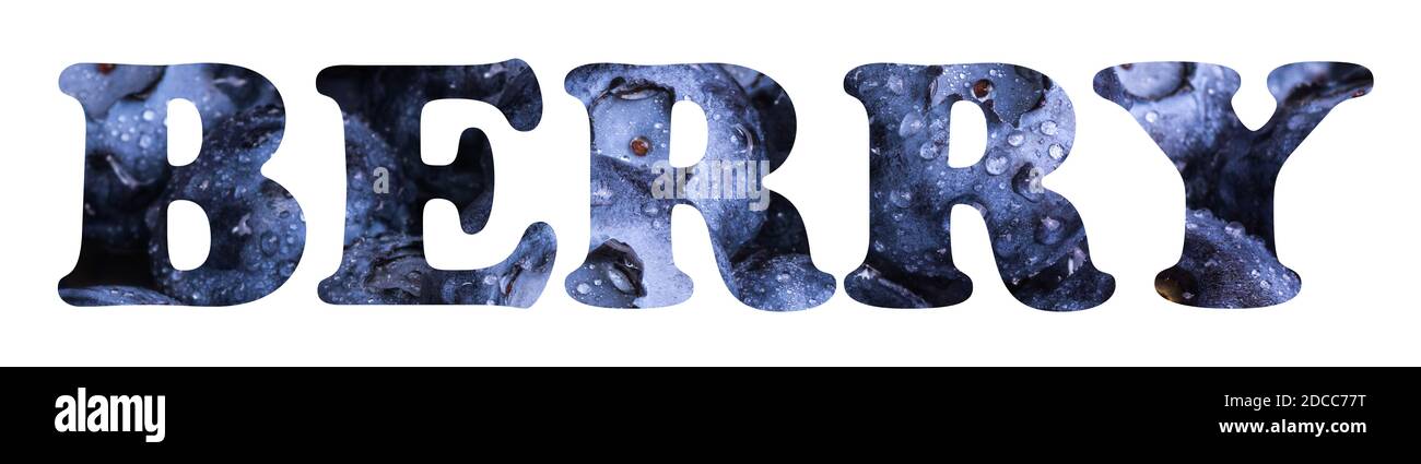 Text Berry made from fresh ripe blueberries texture isolated on white Stock Photo