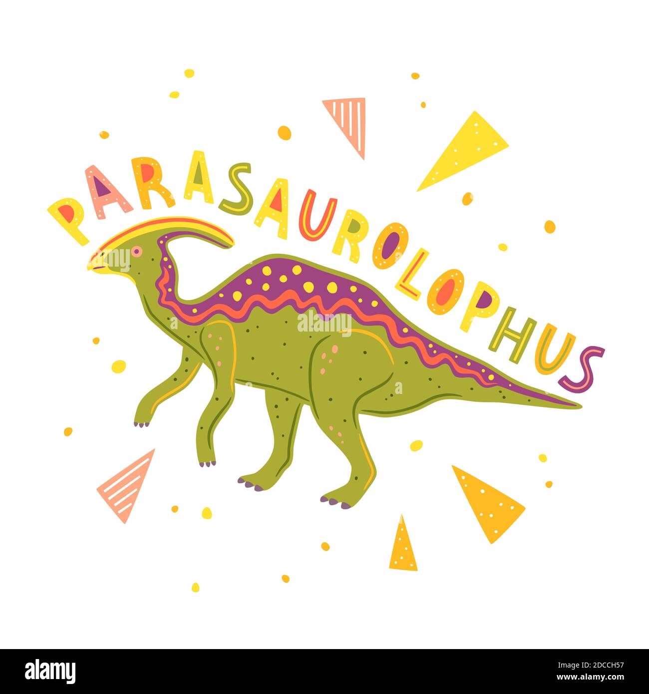 Vector Parasaurolophus isolated on white background. Vector illustration with lettering and colorful geometric elements Stock Vector
