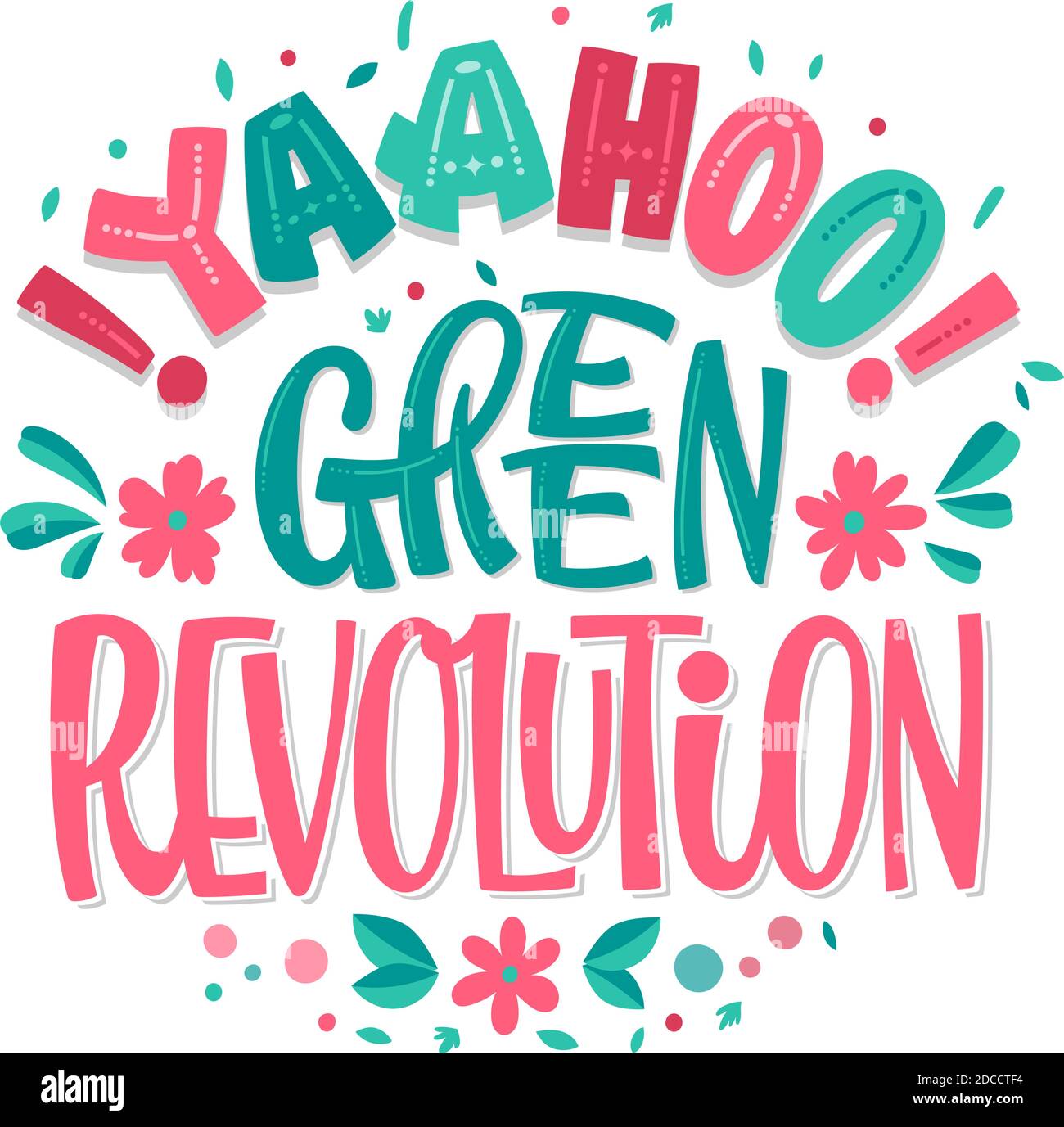 Yaahoo! Green revolution - hand drawn eco lettering. Stock Vector