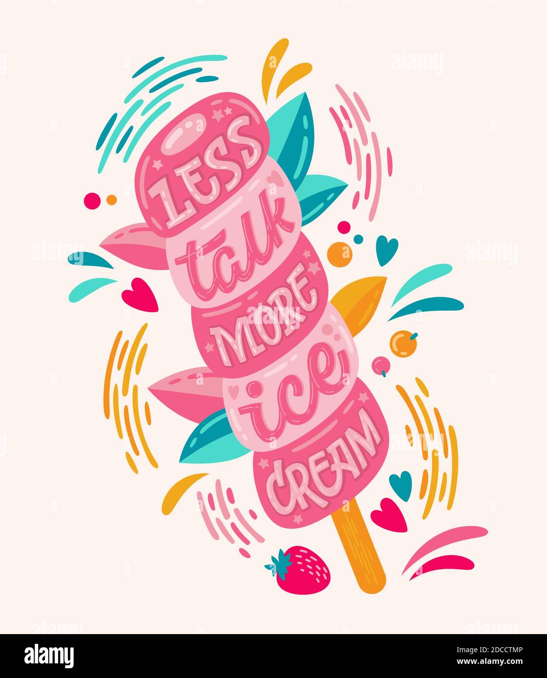 Less talk more ice cream - Colorfull illustration with ice cream
