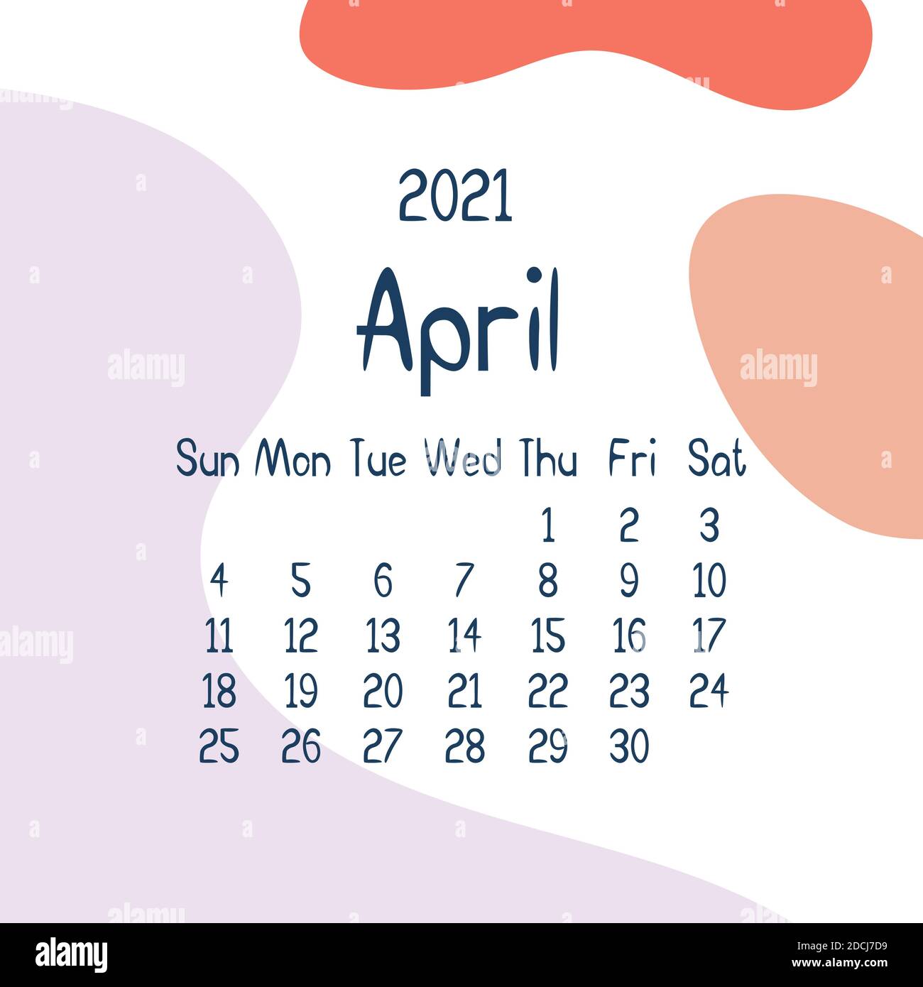 21 April Calendar With Abstract Shapes On Background Colorful Modern Calendar With Trending Colors Monthly Planner Vector Flat Illustration Mode Stock Vector Image Art Alamy