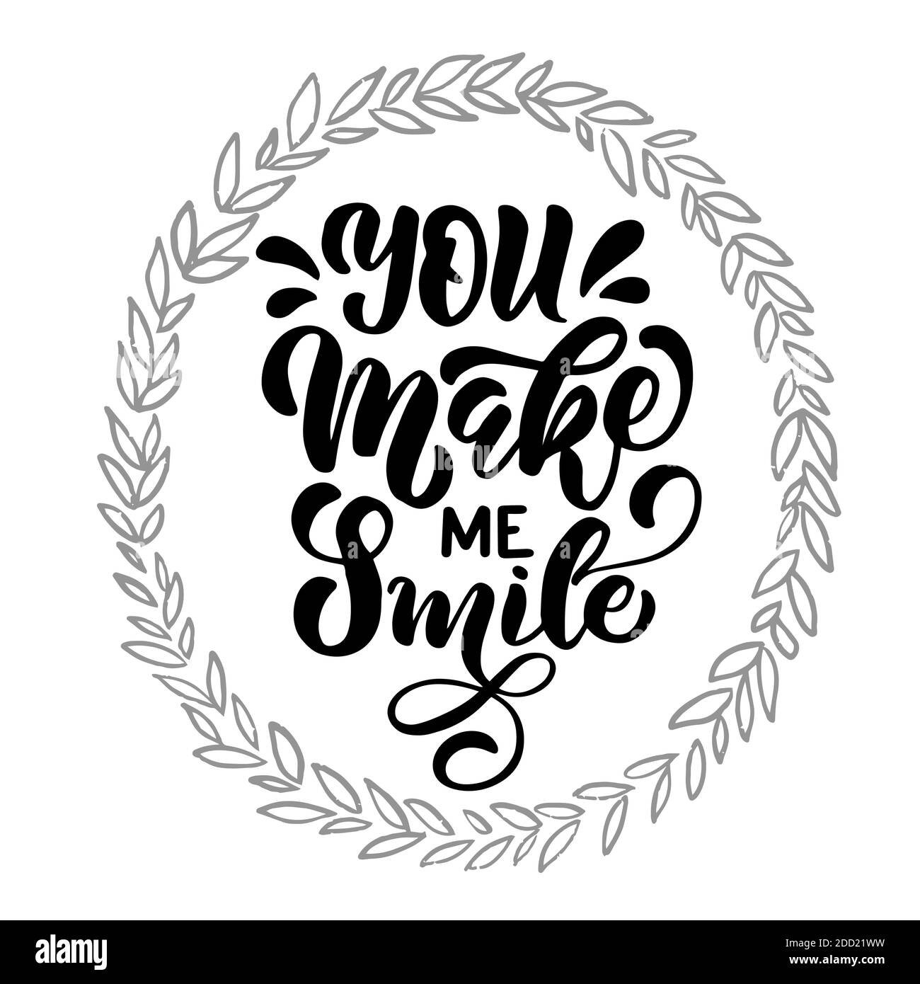 Inscription You Make Me Smile Black Letters And Wreath On A White