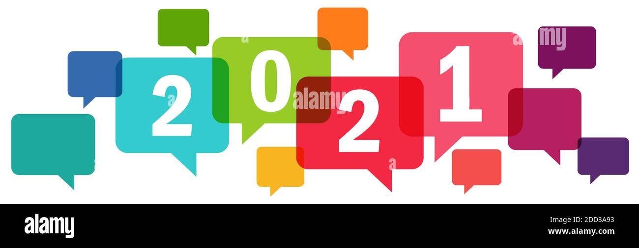 eps vector file with new year greetings with colored speech bubbles and text 2021 Stock Vector