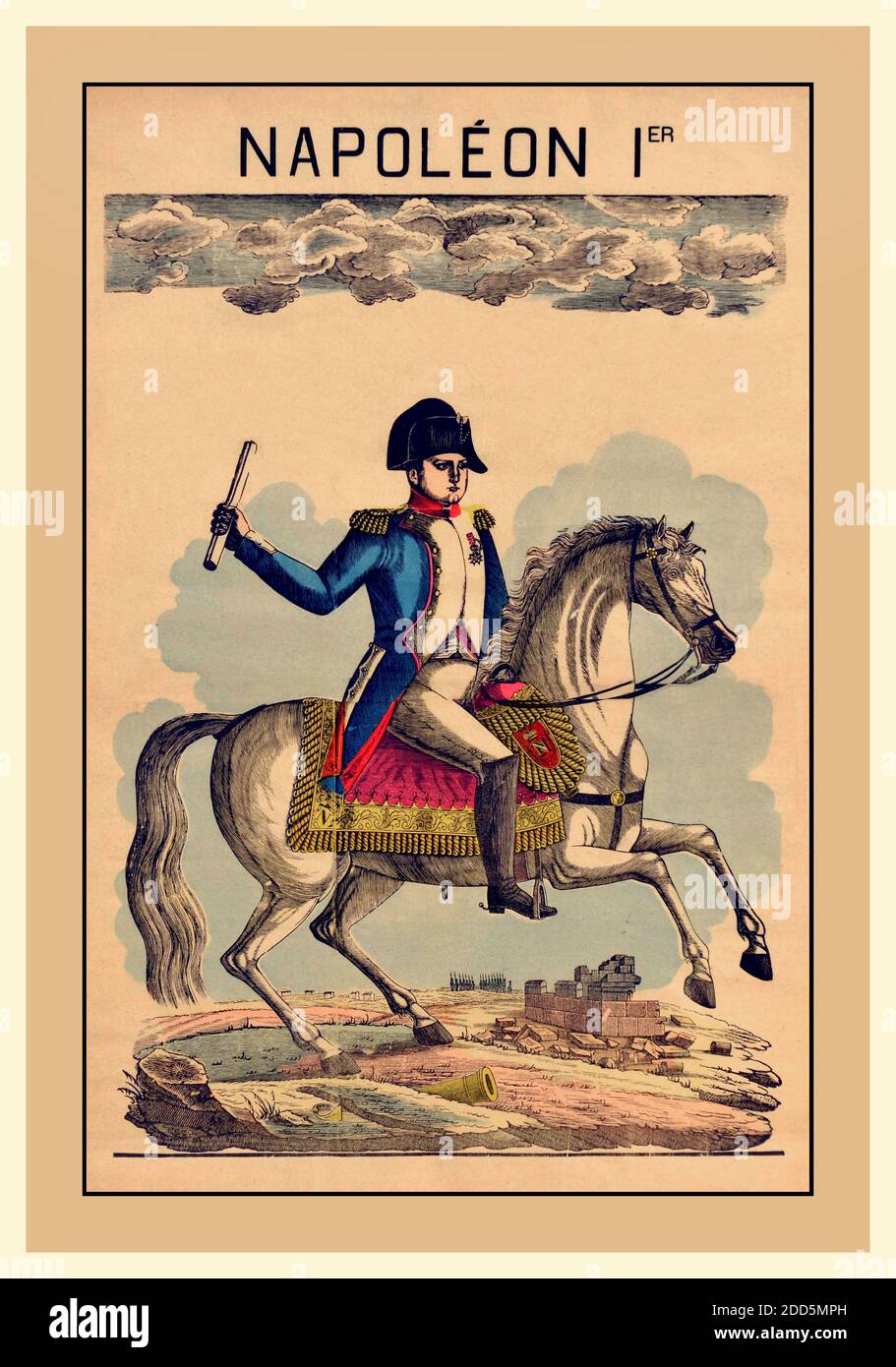 NAPOLEON 1er WAR POSTER' NAPOLEON Ier BONAPARTE HORSE antique epinal print poster for Napoleon 1 on his horse. Napoleon Bonaparte (15 August 1769 – 5 May 1821), born Napoleone di Buonaparte, byname 'Le Corse' (The Corsican) or 'Le Petit Caporal' (The Little Corporal), was a French statesman and military leader who became notorious as an artillery commander during the French Revolution. He led many successful campaigns during the French Revolutionary Wars and was Emperor of the French as Napoleon I from 1804 until 1814 and again briefly in 1815 during the Hundred Days. Stock Photo