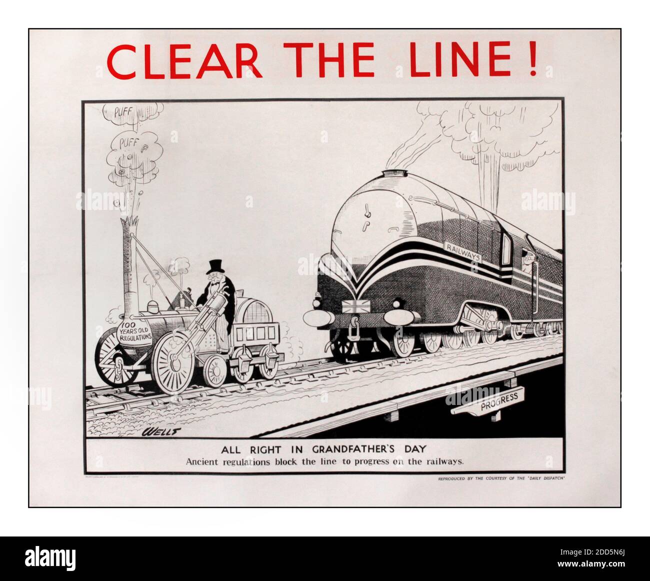 Vintage 1930’s newspaper political transport railways cartoon ‘Clear the Line !’ LMS Coronation Class, printed for the Daily Dispatch c.1938. Alright in grandfathers day...Ancient regulations block progress Political Rail Train Railways Transport Progress Sam Wells (1885-1967) Stock Photo