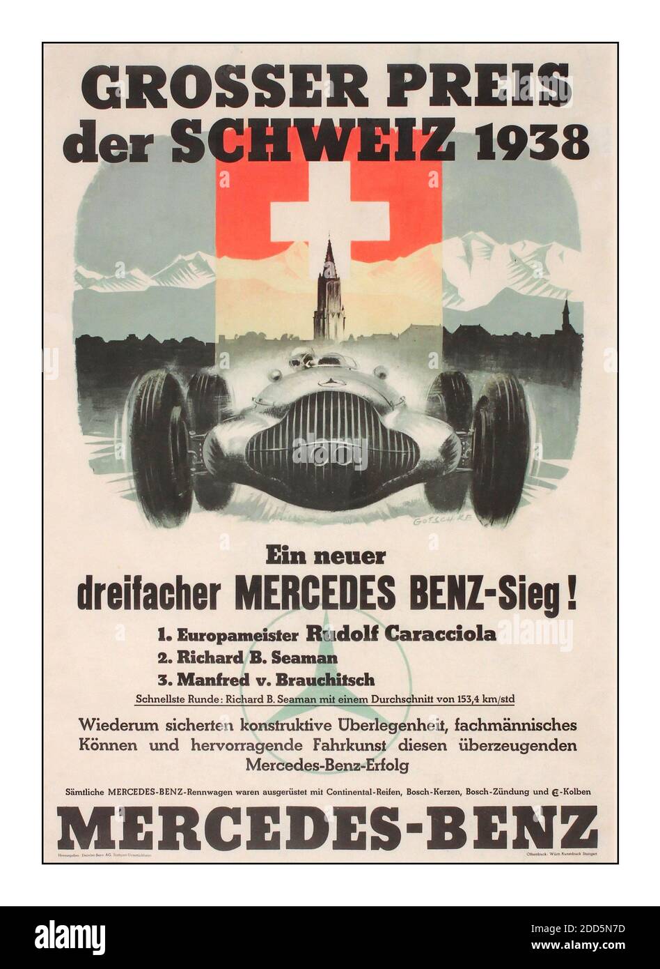 Vintage 1938 Grand Prix Poster Mercedes Benz - Grosser Preis de Schweiz, GRAND PRIX DE SWITZERLAND 1938, DREIFACHER SIEG Mercedes Benz TRIPLE MERCEDES VICTORY poster 1st Rudolf Caracciola 2nd Richard B Seaman 3rd Manfred v Brauchitsch printed by Offsetdruck Württ, Kun stdruck Stuttgart 1938 - byWalter Gotschke (1912-2000) Stock Photo