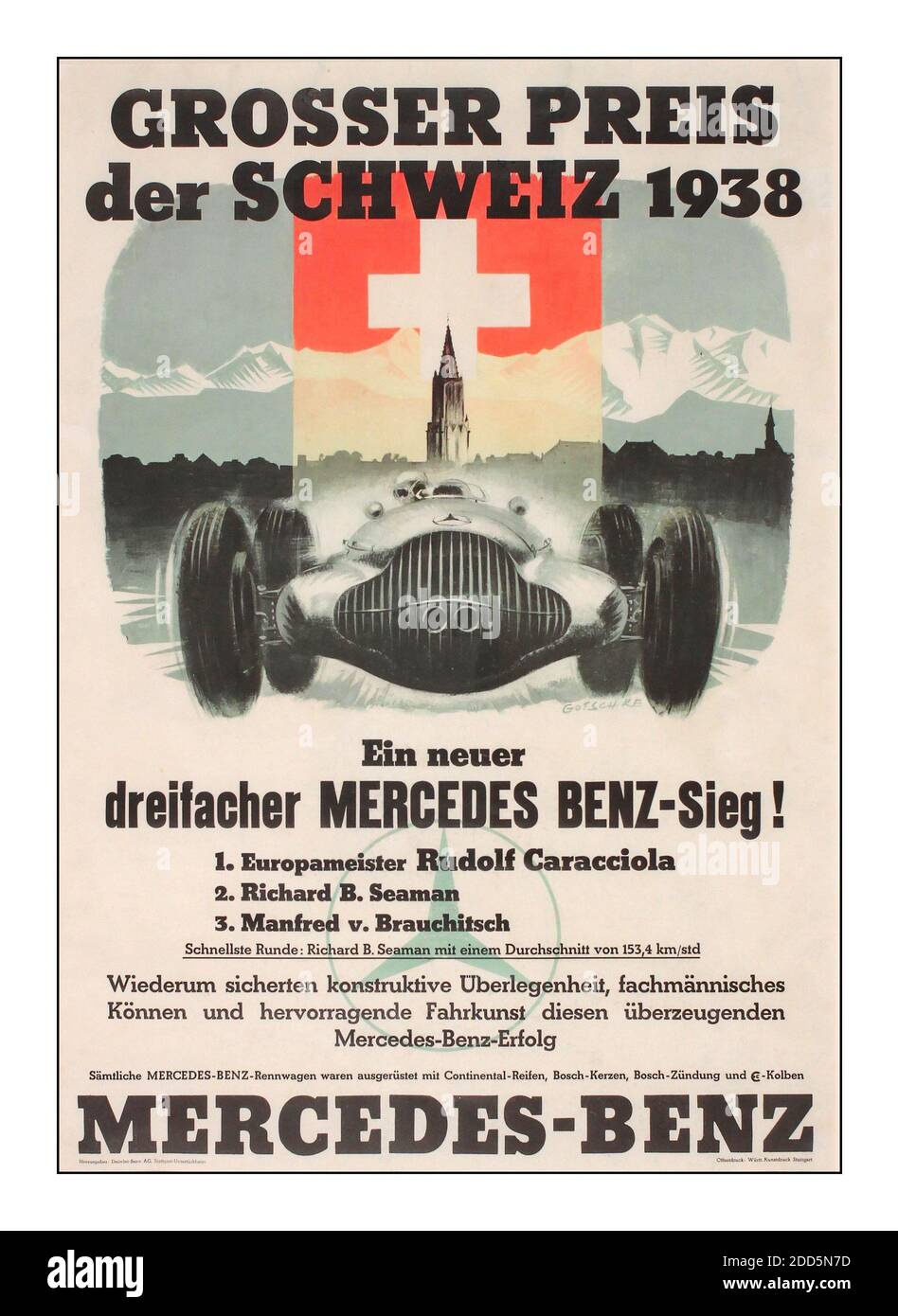 Vintage 1938 Grand Prix Poster Mercedes Benz - Grosser Preis de Schweiz, GRAND PRIX DE SWITZERLAND 1938, DREIFACHER SIEG Mercedes Benz  TRIPLE MERCEDES VICTORY poster 1st Rudolf Caracciola 2nd Richard B Seaman 3rd Manfred v Brauchitsch printed by Offsetdruck Württ, Kun stdruck Stuttgart 1938 - byWalter Gotschke (1912-2000) Stock Photo